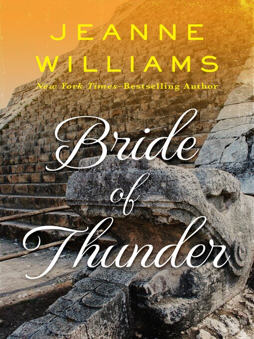 Title details for Bride of Thunder by Jeanne Williams - Wait list
